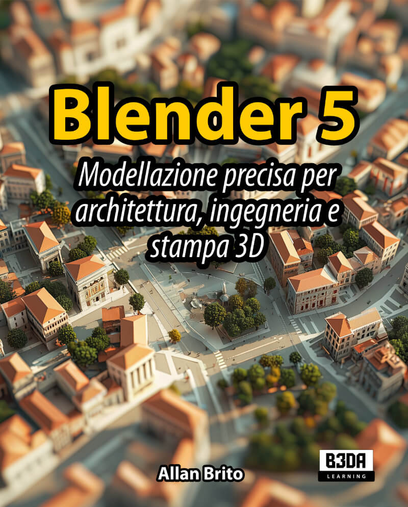 Blender 5: Modellazione precisa per architettura, ingegneria e stampa 3D cover
